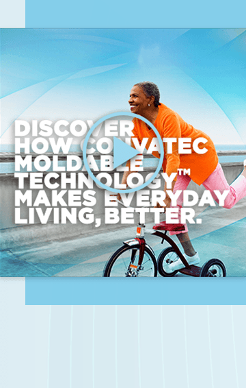 Discover how convatec moldable technology makes everyday living, better