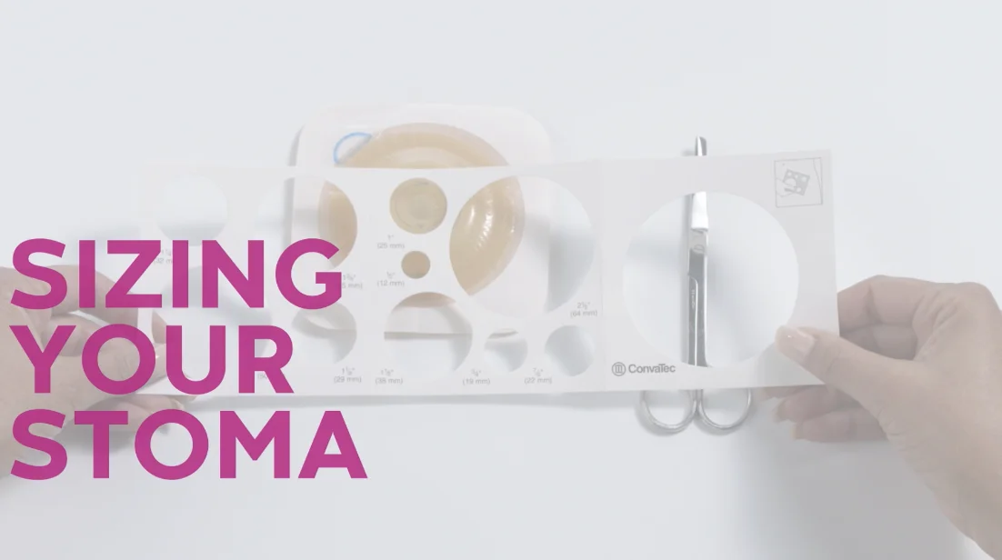 Video: Sizing your Stoma