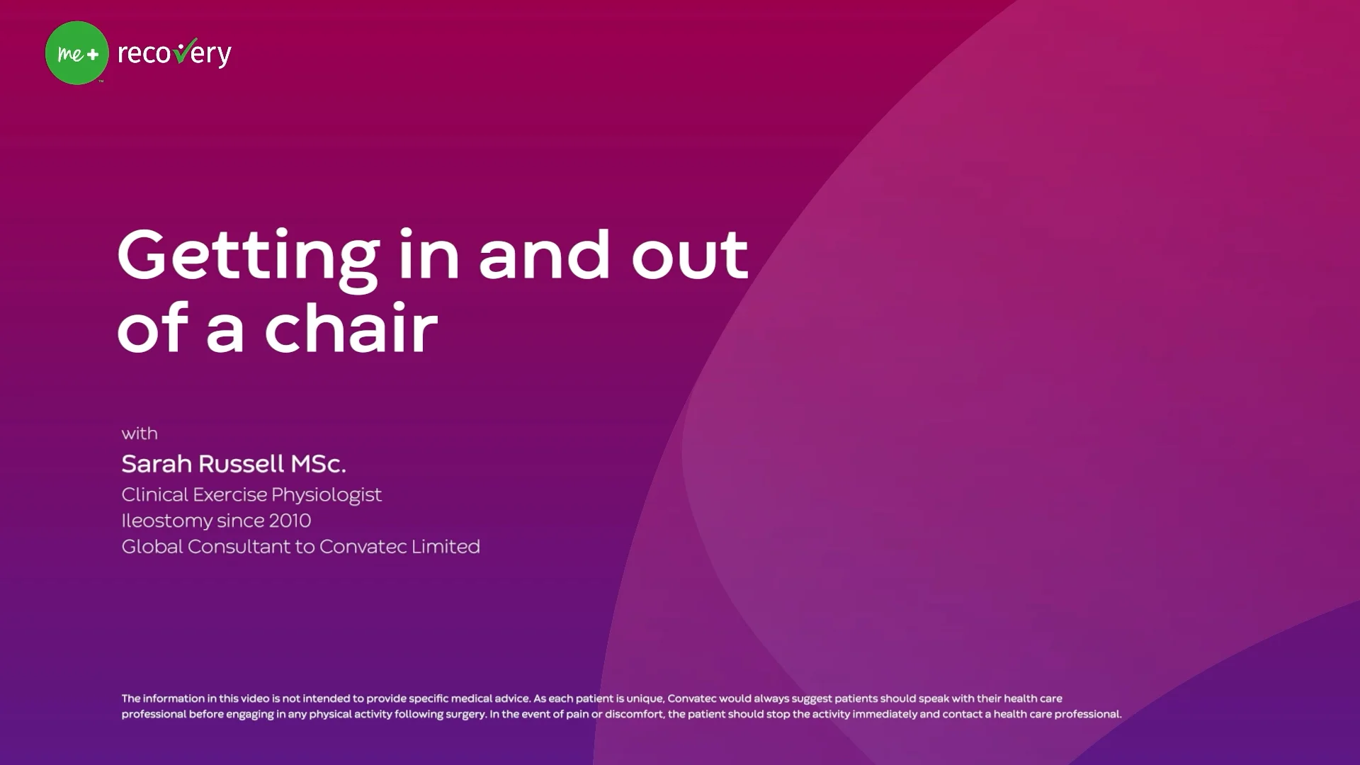 Um vídeo sobre técnicas de entrada e saída de cadeiras amigas do estoma para reduzir a pressão e o risco de hérnia.